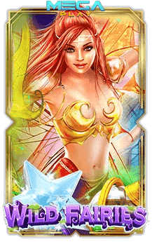 เกมสล็อตโจ๊กเกอร์ wild fairies