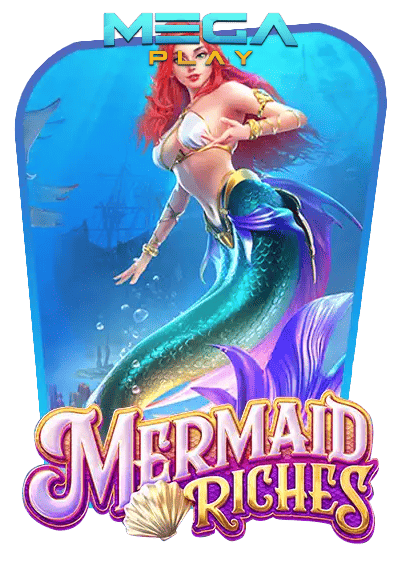 เกมสล็อต mermaid riches