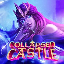 เกมสล็อต CollapsedCastle