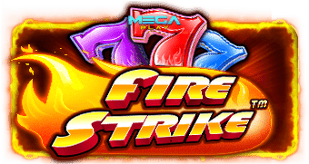 เกมสล็อต Fire Strike™