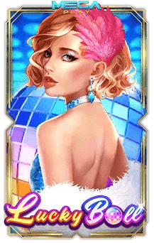 เกมสล็อต Jili lucky ball